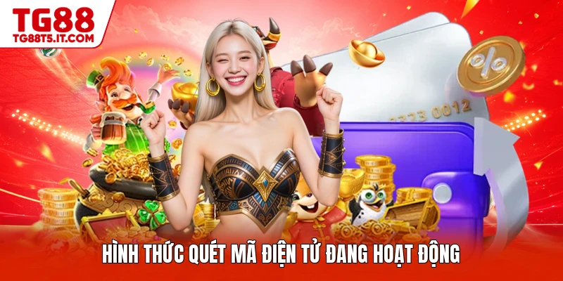Hình thức quét mã điện tử đang hoạt động