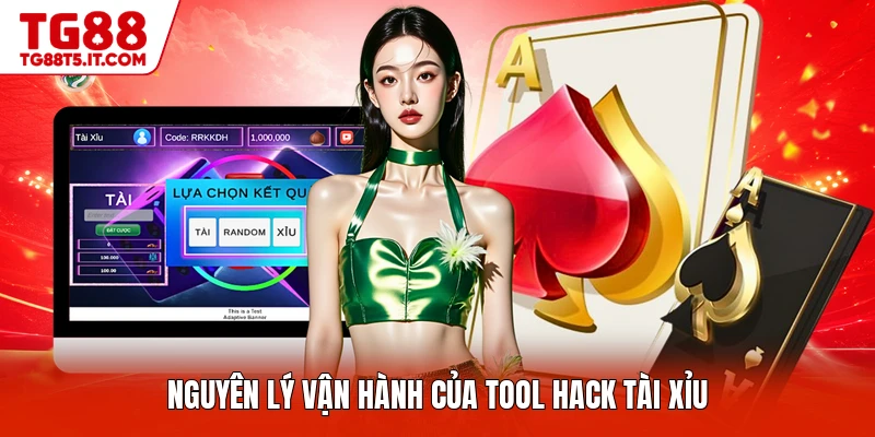 Nguyên lý vận hành của tool hack tài xỉu