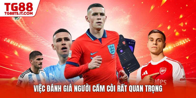Việc đánh giá người cầm còi rất quan trọng